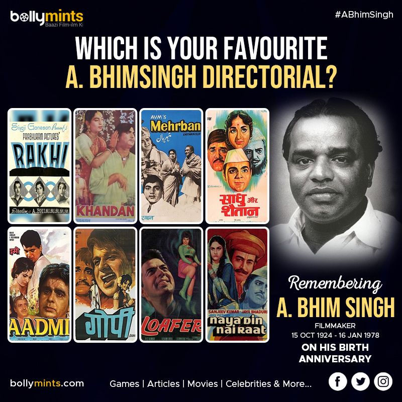 BollyMints's tweet image. Remembering Filmmaker #ABhimSingh Ji On His #BirthAnniversary !
Which Is Your #Favourite A. Bhimsingh #Directorial?
#ABhimSinghMovies