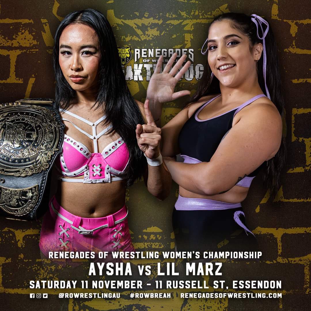 On Saturday November 11, @AyshaFCB will look to continue her reign of dominance, as she defends the ROW Women’s Championship against <a href="/LilMarzWrestler/">Lil Marz リル・マーズ</a>

Don’t miss our huge return to Essendon, featuring competitors from across Australia &amp; Japan!

🎟️ row-break.eventbrite.com.au