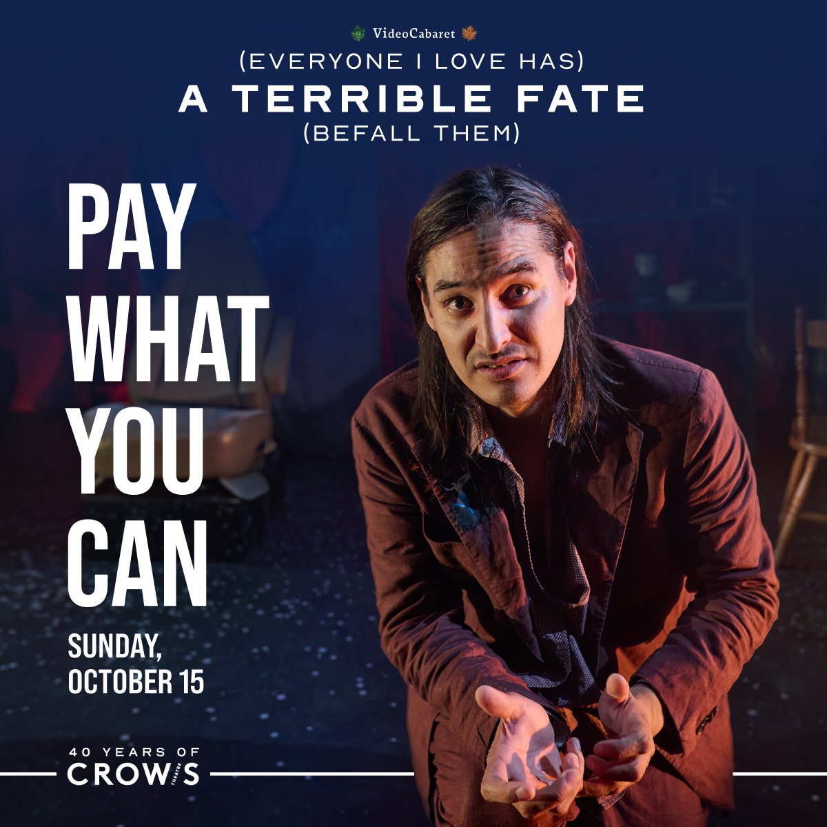 crowstheatre's tweet image. A limited number of PWYC tickets for three excellent Sunday matinees are available in-person.

🎟 Streetcar Crowsnest box office opens at noon; VideoCabaret PWYC sales at 1:40pm (cash only)

📸 Photos: THE MASTER PLAN &amp;amp; HEROES by Dahlia Katz, A TERRIBLE FATE by Michael Cooper