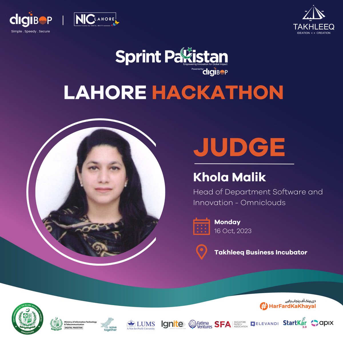 Join us at Sprint Pakistan Hackathon on Monday, 16th October 2023, where industry expert Khola Malik, Head of Department Software and Innovation at Omniclouds will be our esteemed judge! See you there! #SprintPakistan #LetsTakhleeq #ucp #nicpakistan #bop