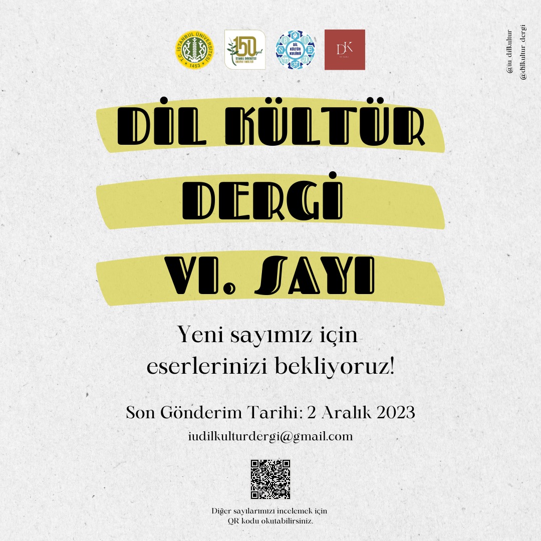 İstanbul Üniversitesi Dil Kültür Kulübü öğrencilerinin çıkardığı; Arapça/Türkçe yayımlanan dil, kültür, edebiyat dergisi Dil Kültür Dergi, altıncı sayısı için yazı taleplerini almaya başladı 🥳

Yazınızı bize gönderebilirsiniz:
iudilkulturdergi@gmail.com