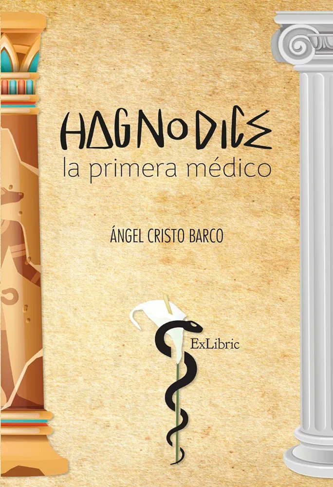 mlalanda's tweet photo. Este libro, novela histórica, sobre la primera médico es fascinante. 
Historia de la medicina, historia del mundo.
Hagnodice. Super recomendable.
Y el autor es escritor y traumatólogo!! (para luego digan...) https://t.co/0CWPMuVMMp