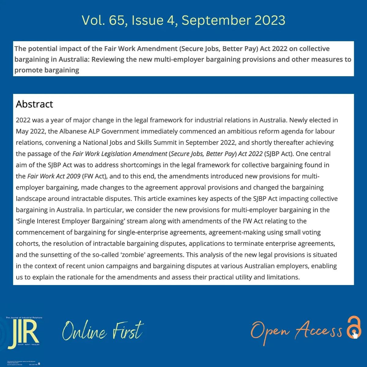 Shae McCrystal & @AnthonyForsyt10 's latest article examines the key aspects of the #FairWork SJBP Amendments Act and the impact it has had on the legal framework for #collectivebargaining in Australia #OpenAccess doi.org/10.1177/002218… @RMIT @SydneyLawSchool