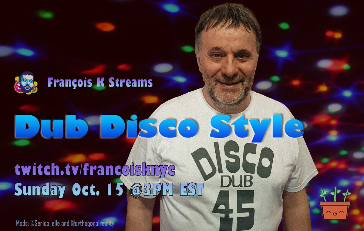 fknyc's tweet photo. 🎵 Please join us for 'Dub Disco Style', my next stream which will go live today Sunday October 15 on https://t.co/TgQLOc9Bce starting at 3PM EST (20:00 GMT, 21:00 CET, 04:00 Japan).
#FrancoisK #twitch #djset #Streaming #soulful #journey #discodub  #disco #dub #livestemsmixes https://t.co/h4TUYv2tpi