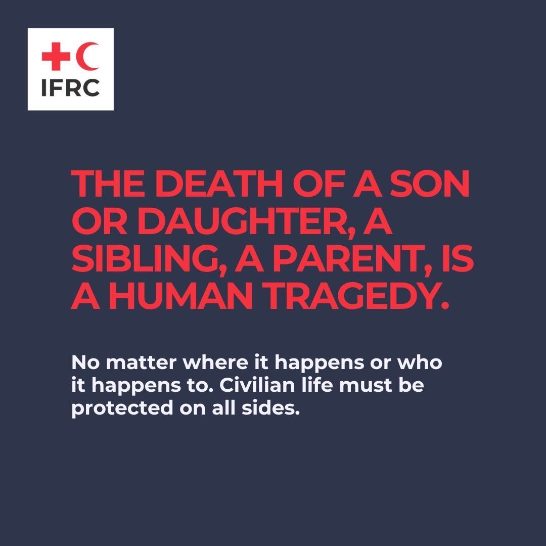 ifrc's tweet photo. Grief knows no borders. Let us unite to protect civilian lives worldwide. #NotATarget https://t.co/YKQ8CZrzjY