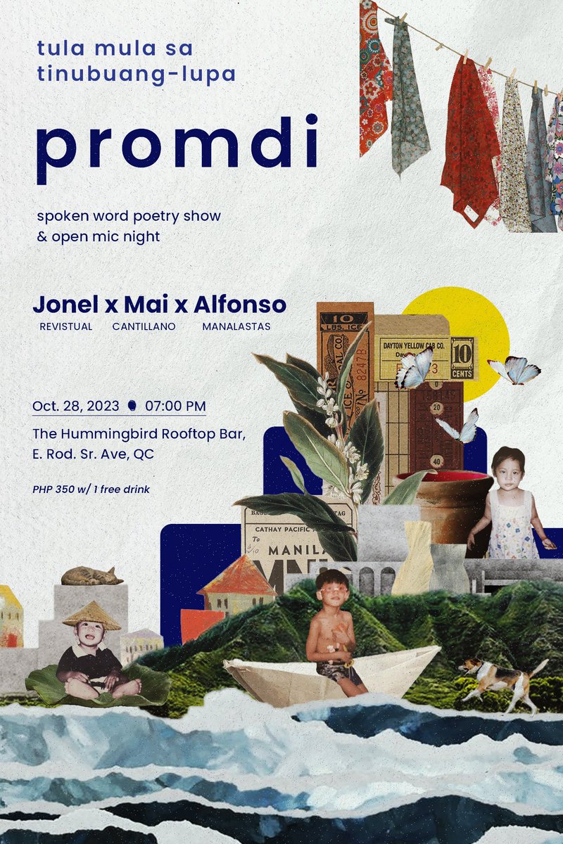 WAAA!!! May spoken word night na paparating! 

Kita-kits sa darating na Oct 28, Sabado, 7PM sa The Hummingbird Rooftop Bar in QC para sa first trio show nina <a href="/JonelRevistual/">Joneeel</a>, <a href="/kkkapitana/">Mai Cantillano</a>, at <a href="/not_alfonso/">Alfonso Manalastas 🇵🇸</a> 💙

May open mic din! Pre-register here: facebook.com/events/s/promd…