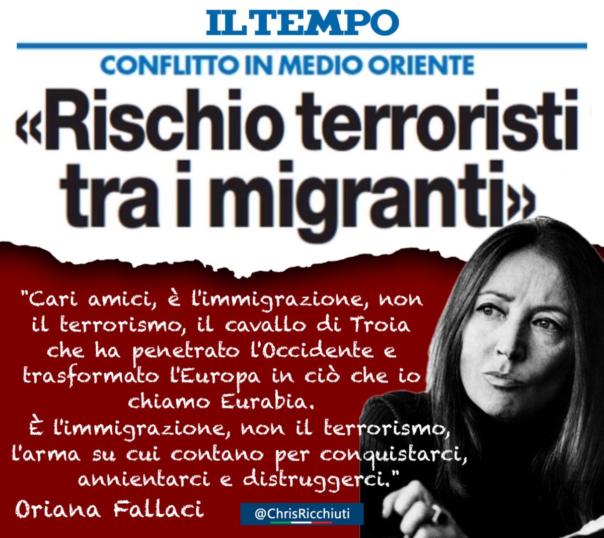 Oriana Fallaci lo aveva già detto.
#15Ottobre