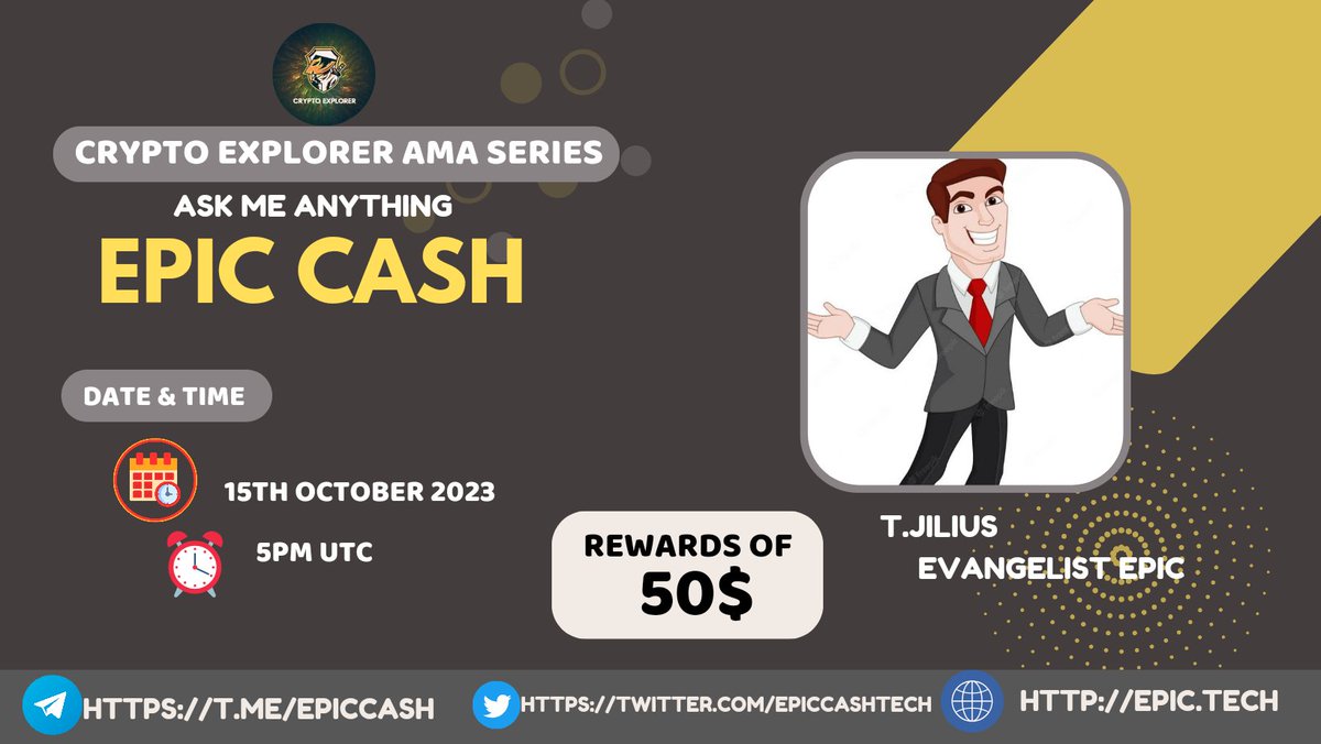 CryptoExplorerT's tweet photo. ⚔️CRYPTO EXPLORER #TelegramText AMA Series With EpicCash
🎁Prize: 50$
📆Date: 15th October 2023
🧭Time: 5PM UTC
🏨 Venue:https://t.co/ezZ48IfKvC…
〽️ Rules:
1️⃣. Follow
@CryptoExplorerT
@EpicCashTech
2️⃣. Like Retweet & Tag 3 Friend https://t.co/us7NtvfHOv
