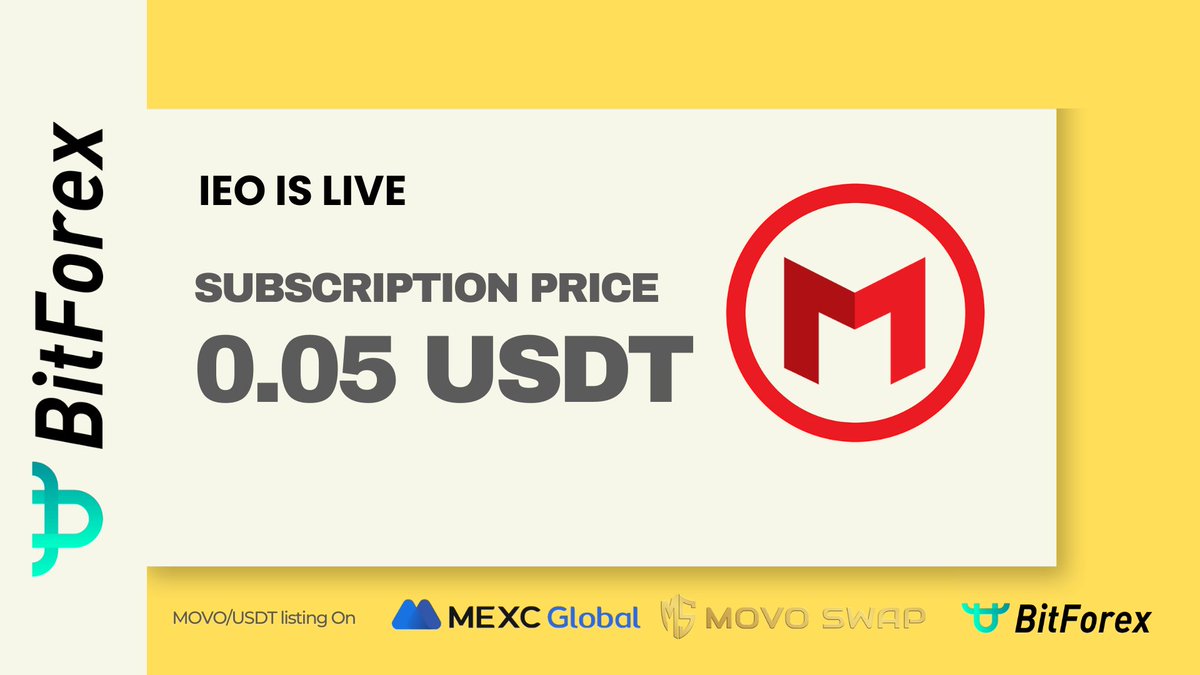 🚀MOVO IEO is Live
IEO: bitforex.com/en/starter/MOV…

📅 2023/10/15 10:00-2023-10-25 10:00(GMT+8)

🎁Subscribe #MOVO to Split 10,000 USDT Bonus!

➡️ Follow <a href="/Movo_Coin/">Movo Smart Chain</a> &amp; <a href="/bitforexcom/">BitForex</a>
➡️ Like ❤️, RT 🔄, Comment &amp; Tag 3 Friends get 0.1 MOVO
➡️ Subscribe MOVO Now 👉114.li/mjgvlo