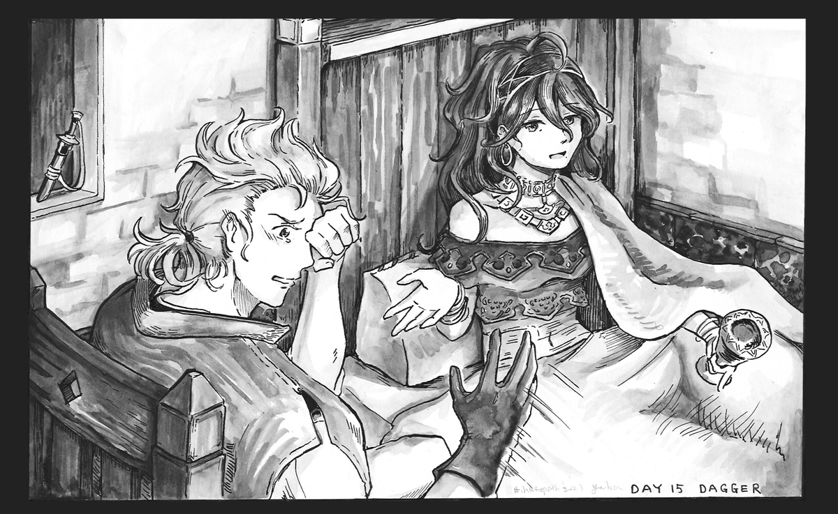 Day 15: Dagger (短剣)

逢魔編　アフェとロゼ
「……そんなこと言っても何も出ないぞ！」
の好みの解釈

#inktopath2023
#inktober2023
#inktober