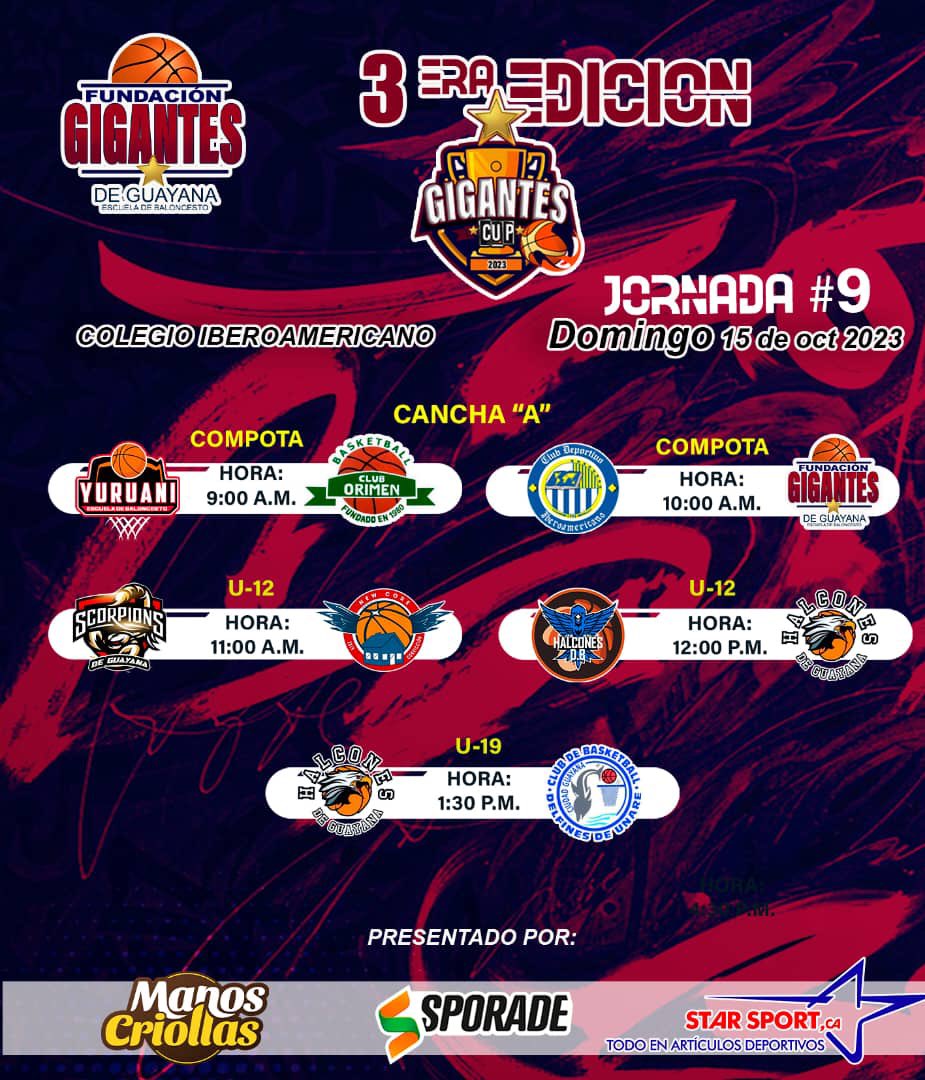 GigantesEscuela's tweet photo. 🏀 Calendario Semana 3 Jornada Domingo 15/10/2023 Gigantes Cup 2023.
#Formativa #GigantesEscuela #FormandoAtletasIntegrales #GigantesCup2023 #Baloncesto 🏀 https://t.co/gzUED3i9FW