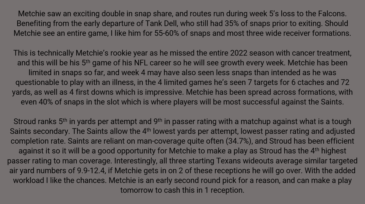Hugo_Bets's tweet photo. 🏈WEEK 6 NFL BEST BET🏈
2U - JOHN METCHIE O17.5 Receiving Yards

🪜🪜🪜+ Ladder his receiving yard alternate lines for 0.33U each🪜🪜🪜
25+ 
30+ 
40+ 
50+ 

Write up below ✍️

#NFL #PlayerPropBets #PlayerProp #NFLPicks #NFLDFS #NFLBets #NFLPlayerProp #JohnMetchie #Texans https://t.co/mNl515ugwr