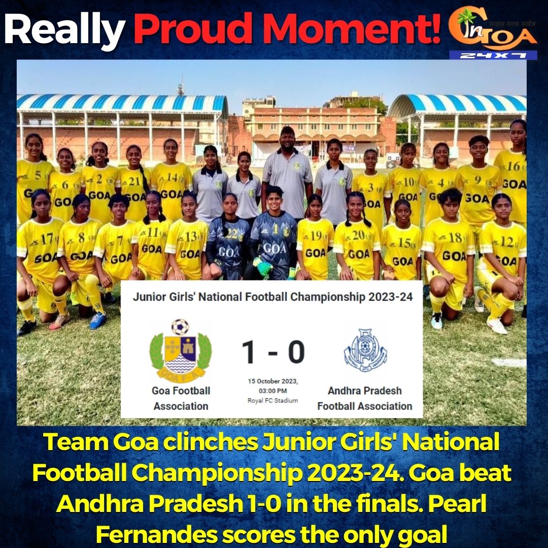InGoa24x7's tweet photo. #ProudMoment- Team Goa clinches Junior Girls' National Football Championship 2023-24. Goa beat Andhra Pradesh 1-0 in the finals. Pearl Fernandes scores the only goal
#Goa #TeamGoa #Congratulations #Football https://t.co/Z6yHaD9JmK
