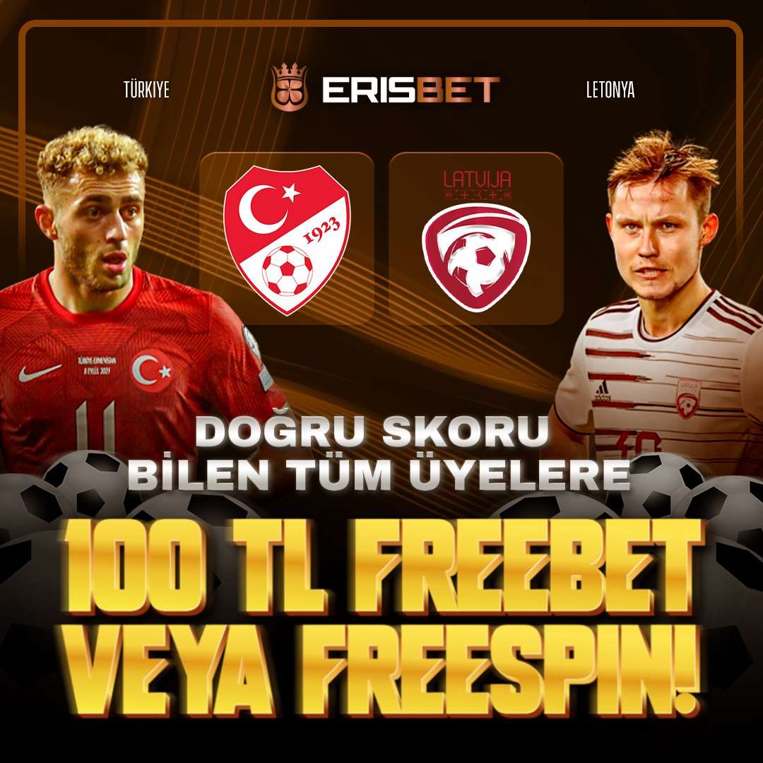 TÜRKİYE-LETONYA   
🗓 15.10.2023 
⏰ 21:45
🎁 Karşılaşmanın Skorunu Doğru Tahmin Eden TÜM ÜYELERİMİZE 100TL FREESPİN YADA 100TL FREEBET

Katılım Formu 📝   forms.gle/gU7VojzXPQKGPn…

✅ Katılımlar 15.10.2023 Saat 21:45’e kadar geçerlidir. 

⏰ Etkinlik Kural ve Şartları Formda