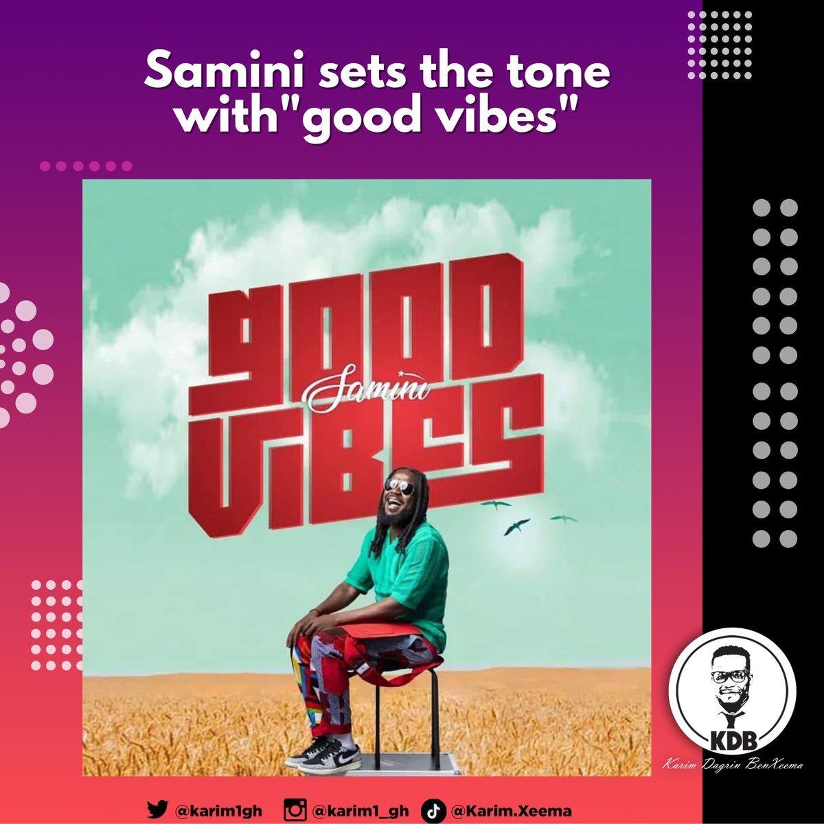 karim1Gh's tweet photo. Music : 
Just as usual, @samini_dagaati has come through again with a top notch creative piece, #Goodvibes... Currently available on all digital platforms.. Now let's talk about class! ✌️ https://t.co/P5vx2X1wrw
