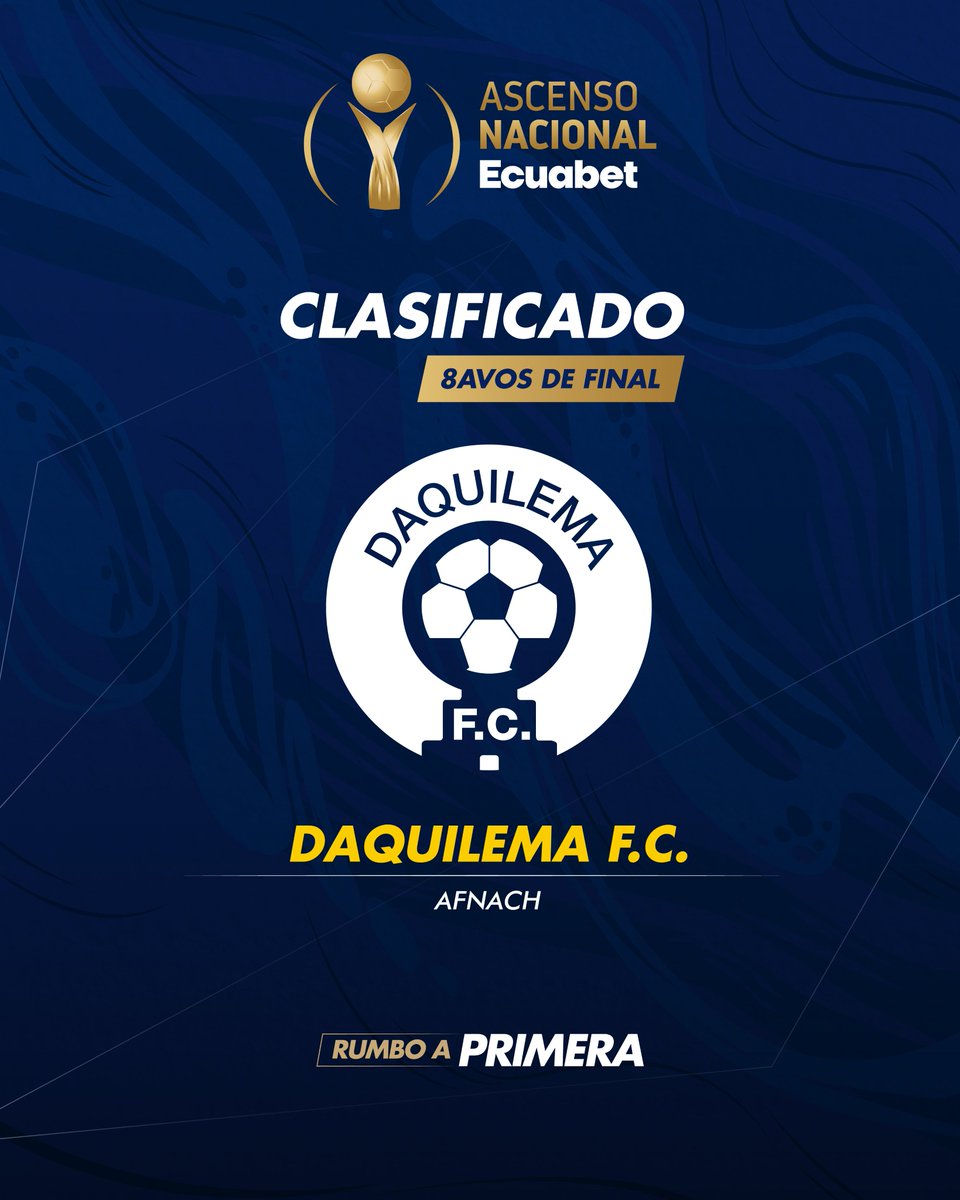 👏Felicitamos a #DaquilemaFC por clasificar a los octavos de final del 𝗔𝘀𝗰𝗲𝗻𝘀𝗼 𝗡𝗮𝗰𝗶𝗼𝗻𝗮𝗹 <a href="/EcuabetOficial/">Ecuabet</a>

#RumboAPrimera 🇪🇨