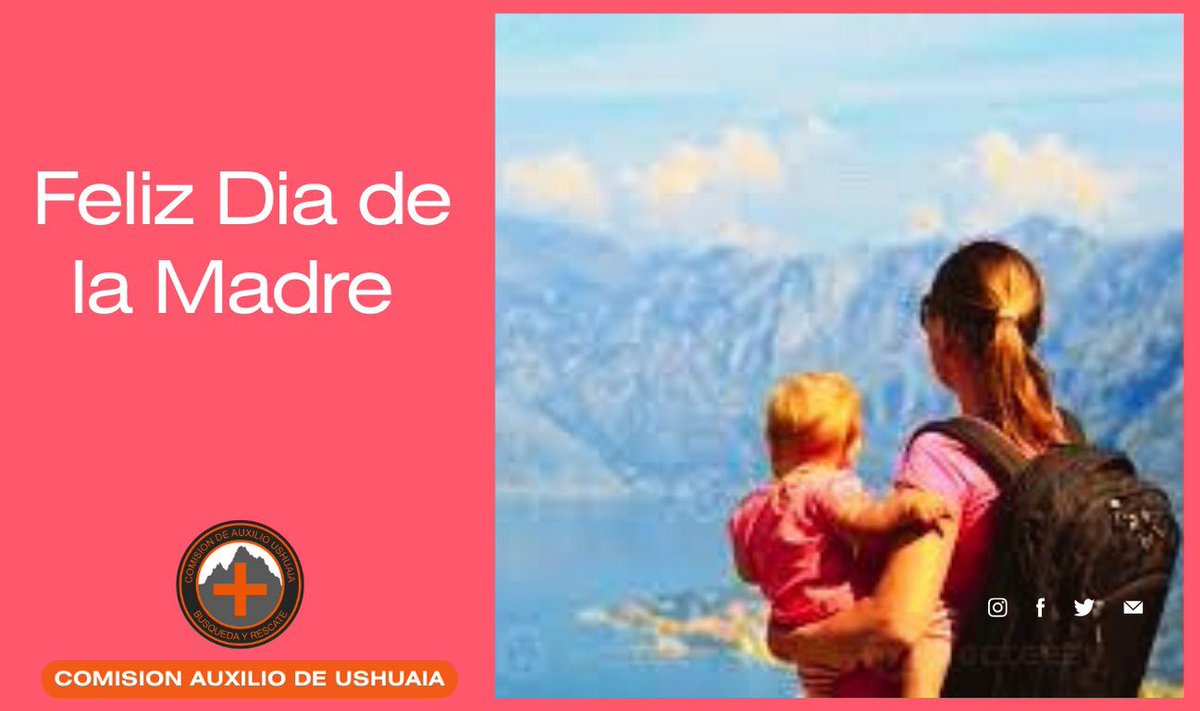 Desde la Comisión de Auxilio de Ushuaia, extendemos nuestros mejores deseos a todas las madres, en especial a aquellas aventureras que afrontan cada desafío con valentía y amor. En este día especial, celebramos vuestro coraje y dedicación. ¡Gracias por ser increíbles! 💖