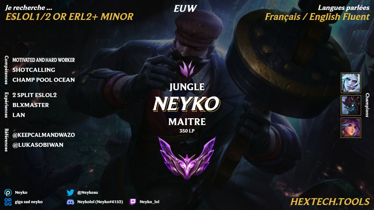 Neykeau's tweet image. Hello, après avoir passé 9 mois avec la @ouat_lol en ESLOL2, je suis à nouveau LFT.
J'ai énormément appris et j'ai encore plus envie de tout donner pour les prochains split.
réf : @lukasobiwan @KeepCalmAndWazo @viperby
DM OPEN 📩
Like &amp;amp; RT 🙏
@LoL_LFT_Fr  👨‍🍳