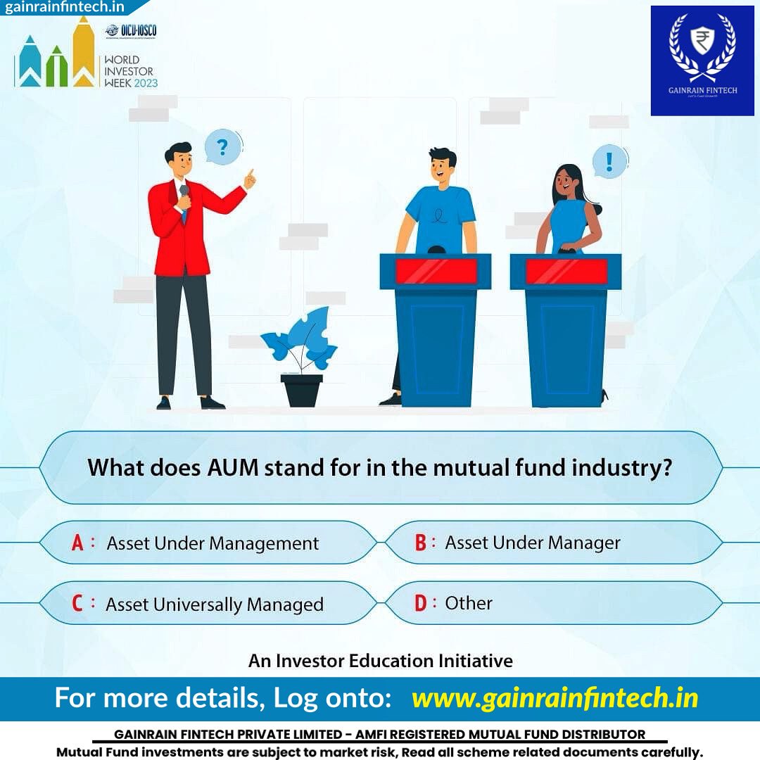 gainrainfintech's tweet photo. Can you decipher the meaning of the acronym AUM, a pivotal term in the Mutual Fund industry? Guess the right answer.
โ๏ธFollow Gainrain for more updates
#gainrainfintech #MutualFund #NJMutualFund #BuiltOnRules #WorldInvestorWeek #Quizzes #QuizTime #AUM #investing #MutualFunds https://t.co/8rYedwcWHe