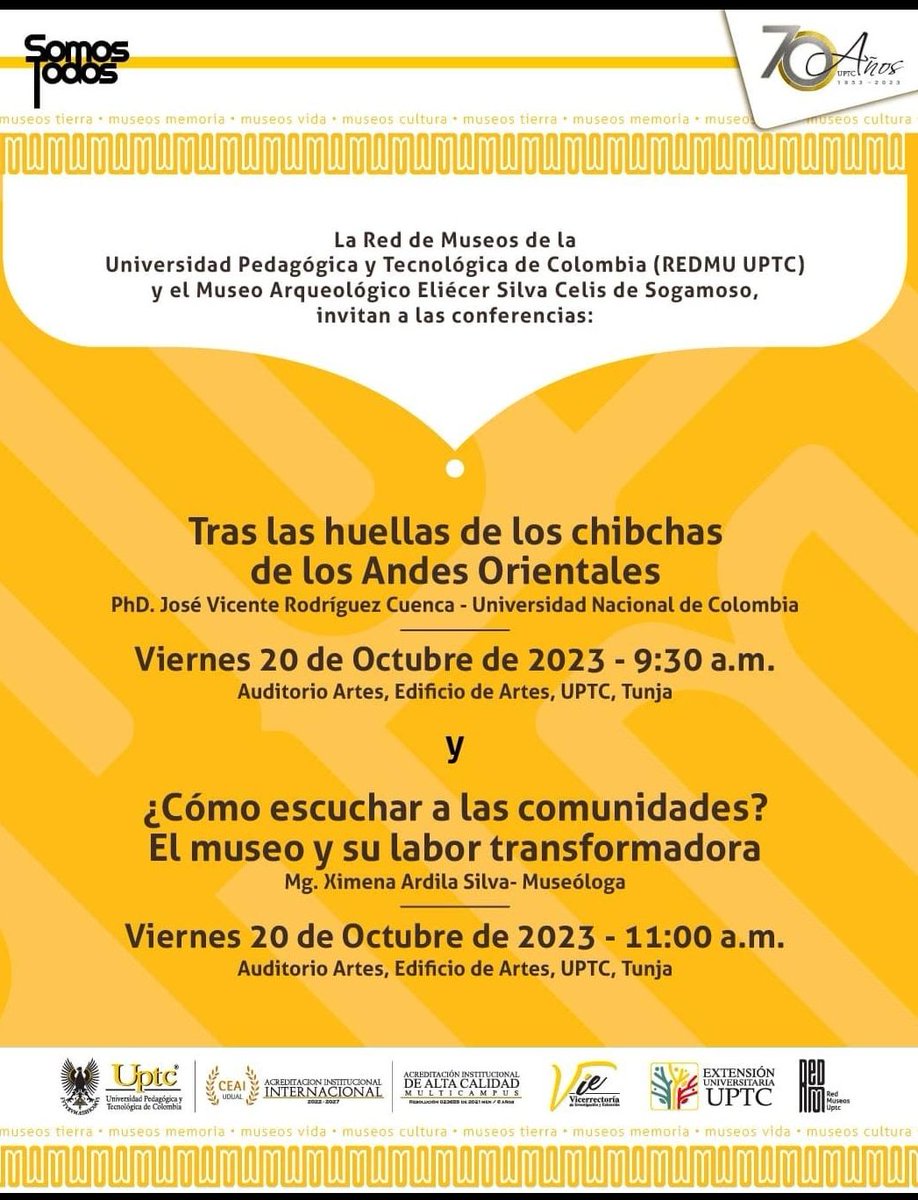 ACOARQ_'s tweet photo. Compartimos la invitación a participar de estas conferencias en #Tunja:
Tras las huellas de los chibchas de los Andes Orientales
¿Cómo escuchar a las comunidades? El museo y su labor transformadora.
20 de octubre en la @UPTCoficial https://t.co/mzAxIhrT5A