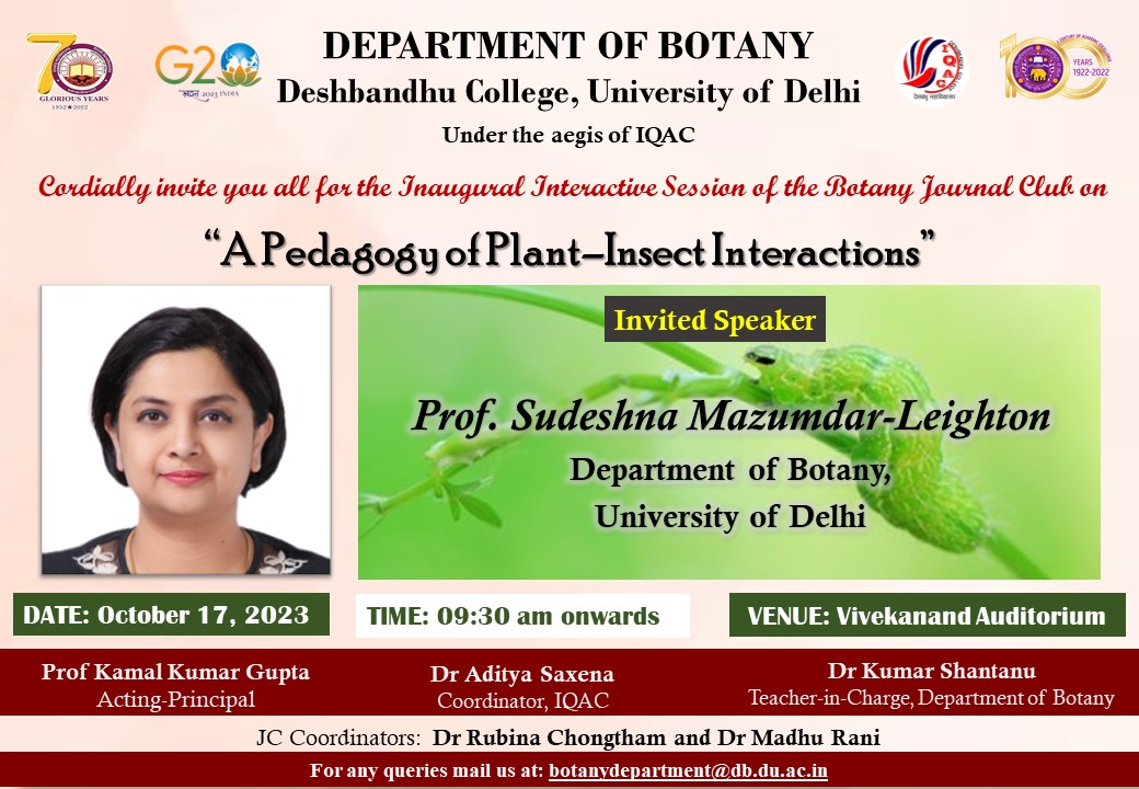 BotanyDBC's tweet photo. Our department is inaugurating our very own Journal Club with an Interactive  Session with Prof Sudeshna Mazumdar-Leighton on October 17, 2023 (Tuesday). Your presence and participation is solicited. https://t.co/NpwWWmv8oR