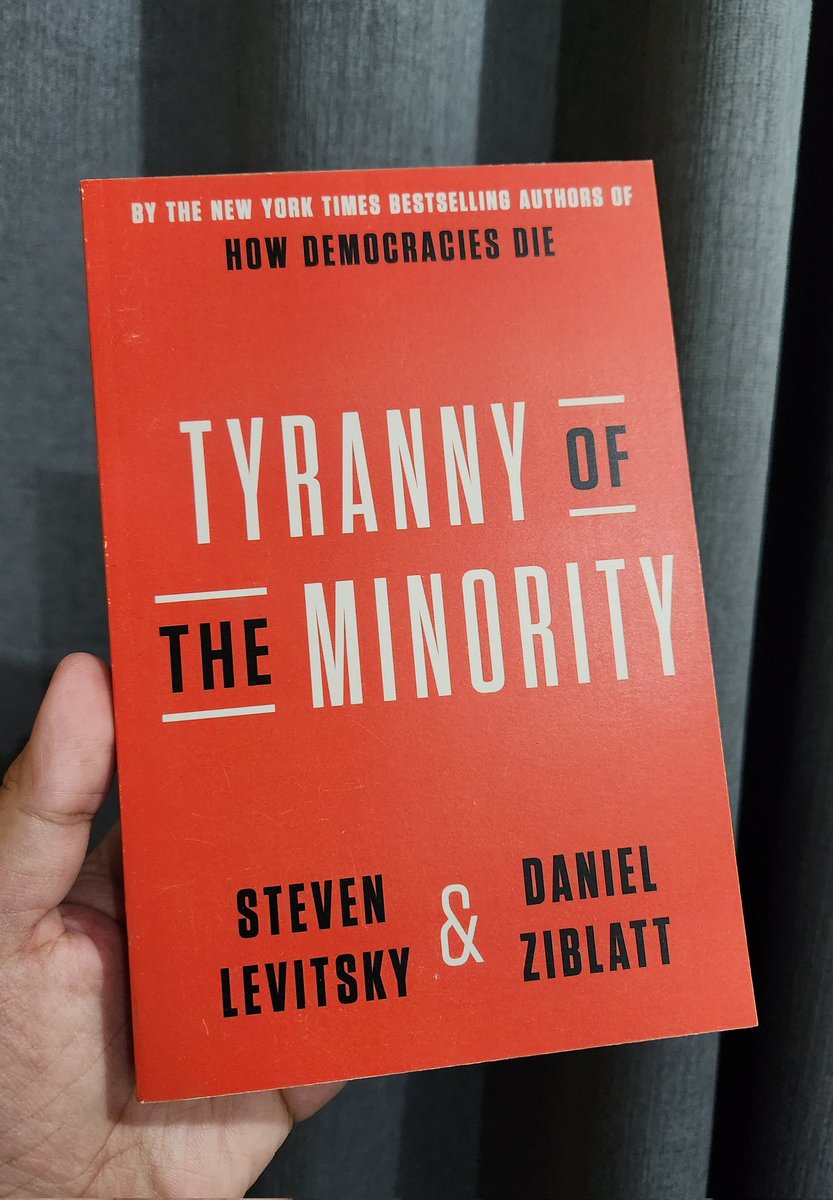 jcpunongbayan's tweet photo. Finally got a copy of #TyrannyOfTheMinority by Harvard profs @levitsky2 and @dziblatt! They're also the authors of the bestselling #HowDemocraciesDie. https://t.co/HMRS7ZbndG
