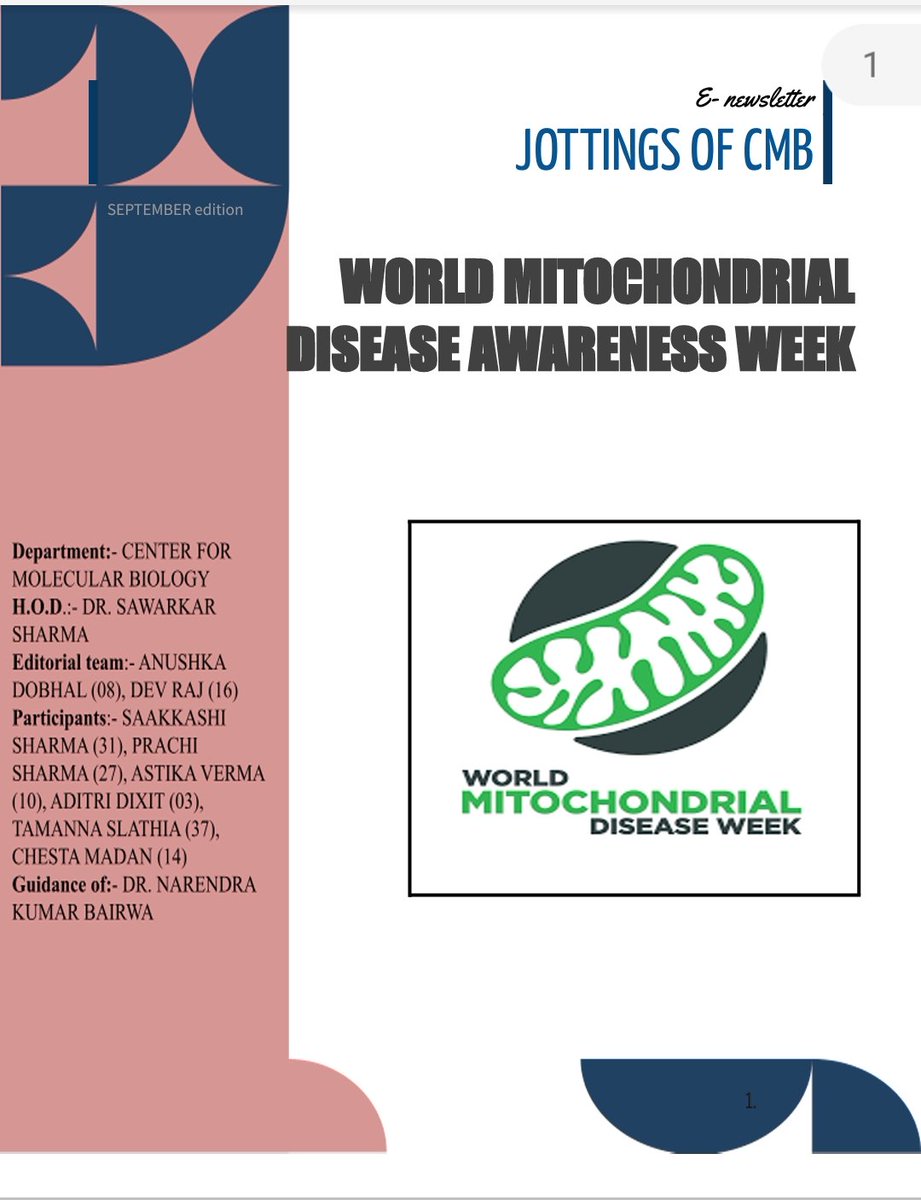 Our Students of M.Sc. 1 year initiated an information newsletter w.r.t awareness about various perspectives in #biologicalSciences for the benefit to public. They started with world #mitochondrial Disease awareness. @sawerkar