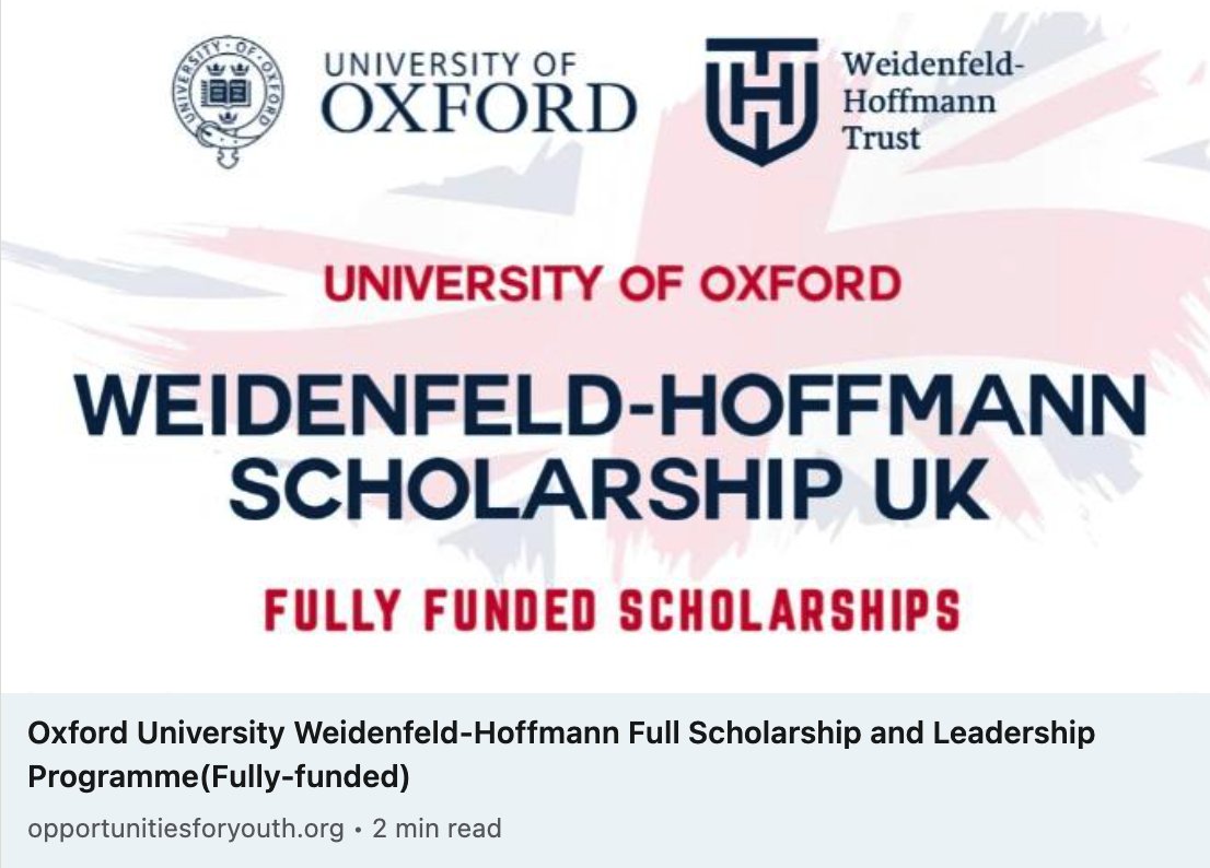 🚀Are you a future leader from a developing economy? The Oxford Weidenfeld-Hoffmann Scholarships and Leadership Programme offers a fully funded Oxford education.

📆Deadline varies by course.
Apply now: bit.ly/3FfAIYH

#OxfordScholarship #LeadershipProgramme #Education