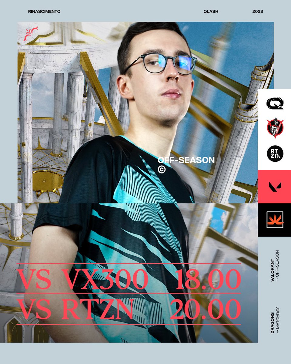 QLASH_Esports's tweet photo. Ready for @valleague_it Day 2 🐉

⏰ 18:00
🆚 @Vx300Gaming 

⏰20:00
🆚 @rtzn_valorant 

📺 https://t.co/6Cpd6FLyvt

#ForzaQLASH https://t.co/SS8iF3Xu6q