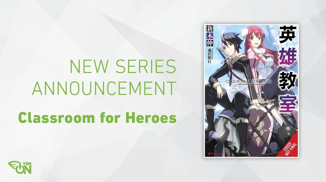 Classroom for Heroes Anime Announced