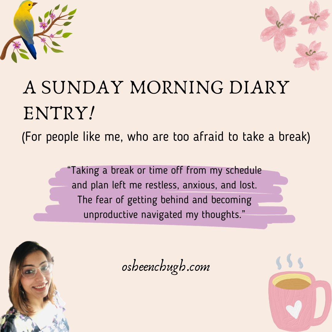 ChughOsheen's tweet photo. A Sunday morning Diary Entry!
(For people like me, who are too afraid to take a break)
Read the blog:
https://t.co/xmut2aUTsX
#5amwritersclub #amwriting #writerslife #poetry #wattpad #mustread #BookWorm #amreading #writingcommunity #writerscommunity #SundayMorning #timeoffwork https://t.co/QvkEuBUqA1