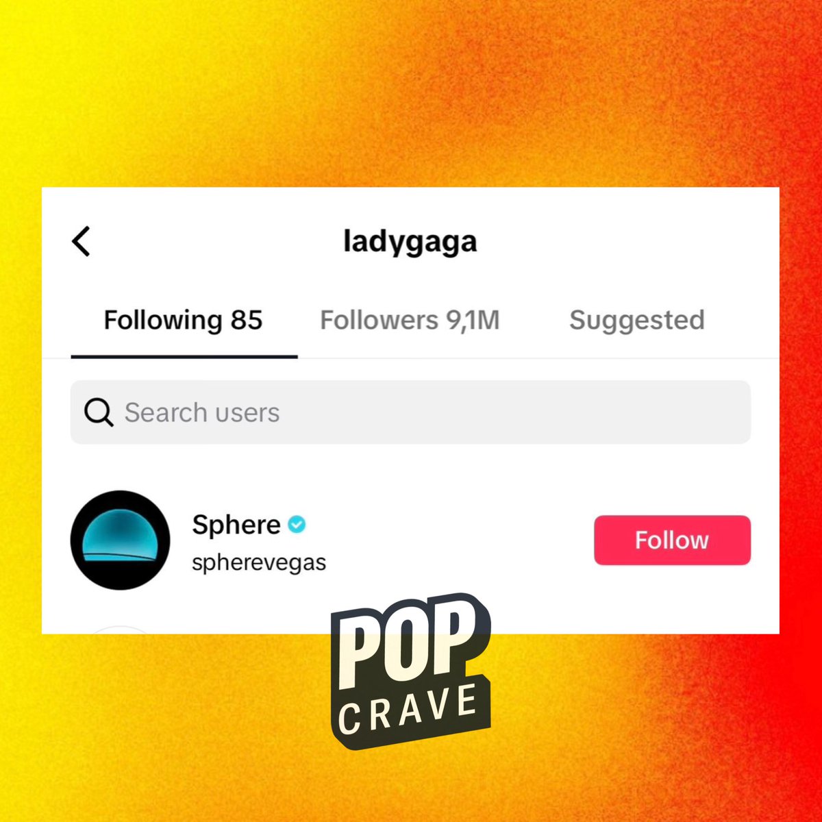 PopCrave's tweet photo. Lady Gaga follows the Las Vegas Sphere on TikTok. 🎤 https://t.co/WV0jfU5YCj