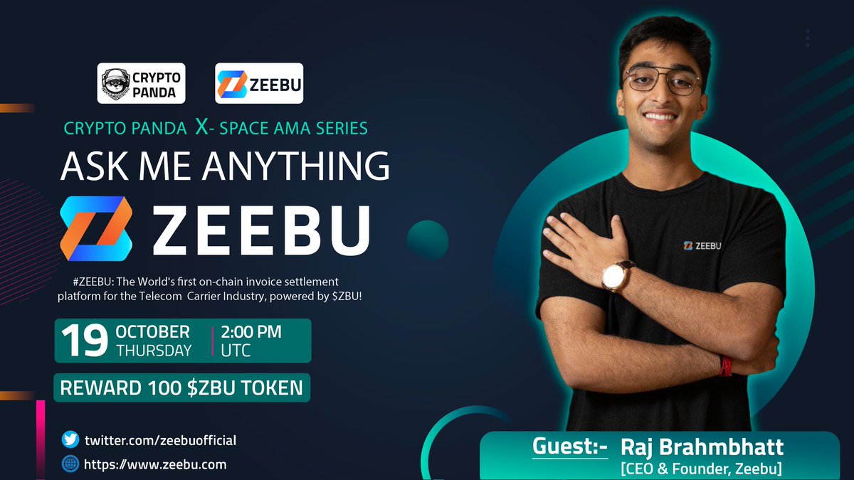 CryptoPanda_gl's tweet photo. 🎙️ Join us for another special 𝕏 Space #AMA with @zeebuofficial

🕰️ 19 October at 2:00 PM UTC 
🎙️Guest: Raj Brahmbhatt
📌 Set reminder: https://t.co/p18ZurUjTH
 
1⃣ Follow @CryptoPanda_gl &amp; @zeebuofficial
2⃣ Joine Tg :- https://t.co/naC3UFHWre
3️⃣ Like Rt &amp; Comment your Question https://t.co/U3EoikcIZI