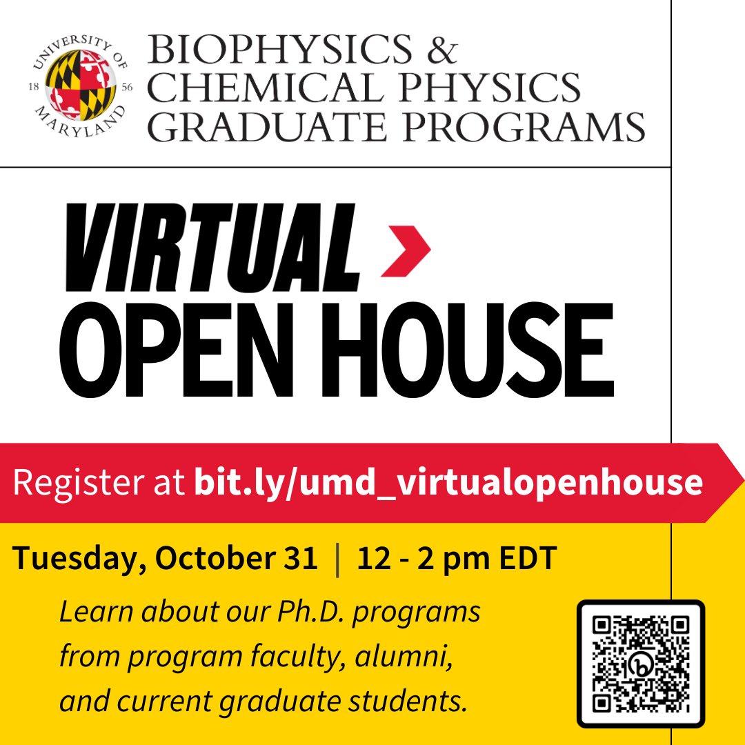 Applying to graduate school this year? Join us on Oct 31, 12-2 pm EDT, for our Virtual Open House. Register now at bit.ly/umd_virtualope… @UMDscience @UMD_IPST #FearlesslyUMD #GraduateSchool #UMD #Biophysics #ChemicalPhysics #Physics #PhD