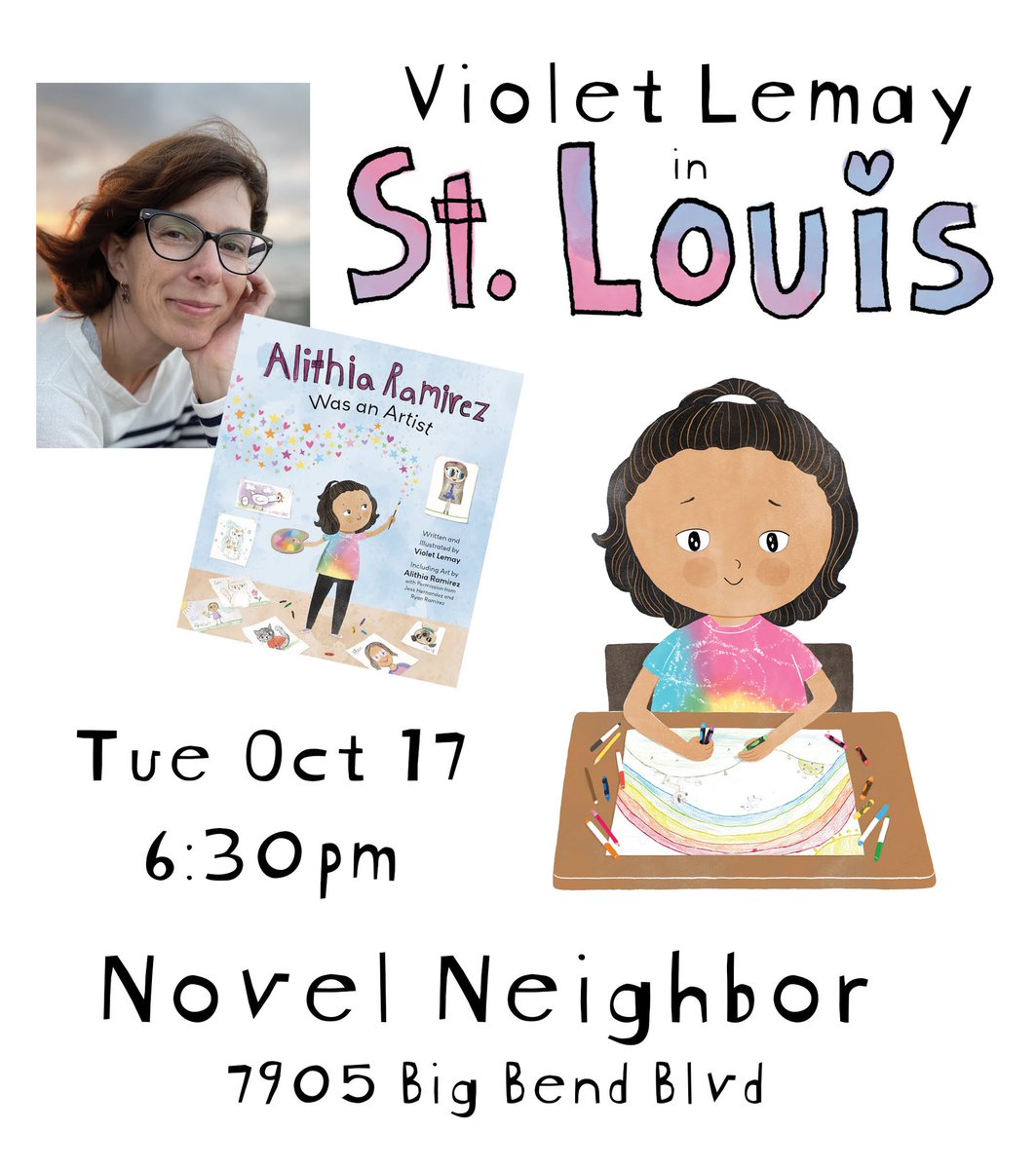 See you in St. Louis, my hometown! I’ll be reading and signing “Alithia Ramirez Was an Artist” at @novelneighbor in Webster Groves at 6:30pm Tuesday Oct 17. : #violetlemay #author #amwriting #picturebook #alithiaramirezwasanartist #stlouis #webstergroves #bookstore #books