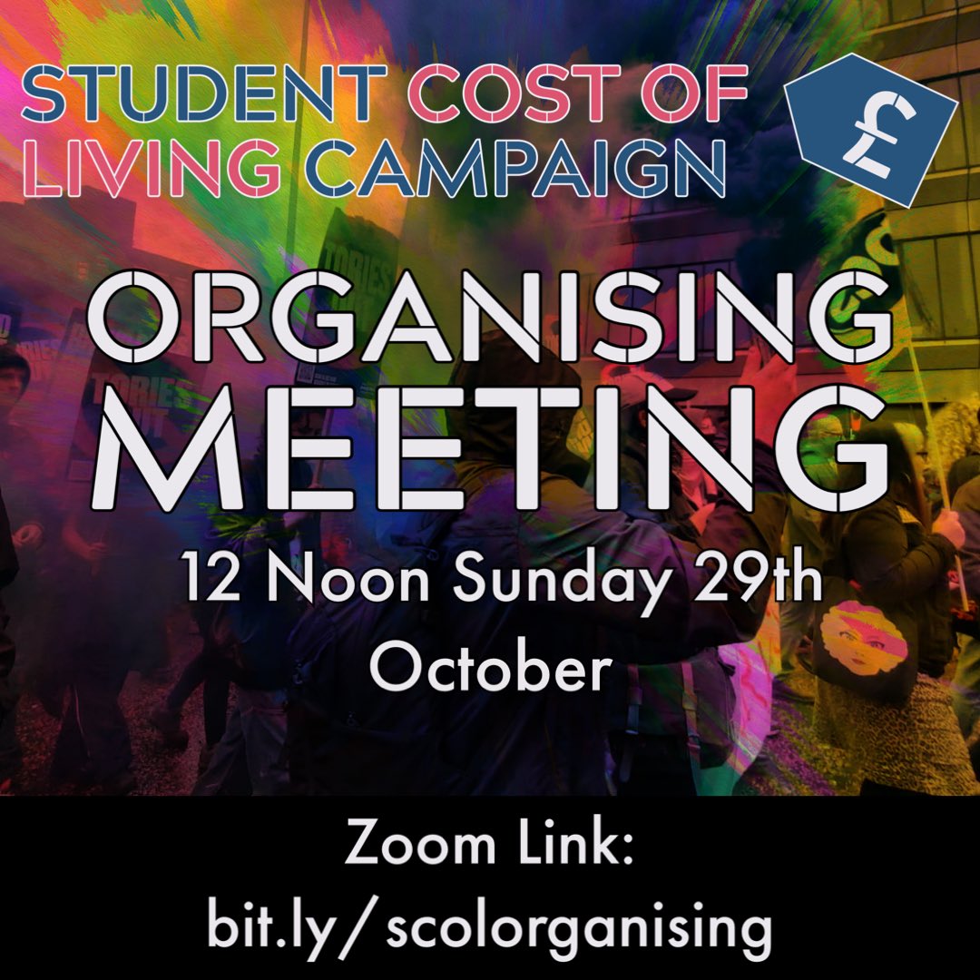 Zoom Link: bit.ly/scolorganising

#CostOfLivingCrisis