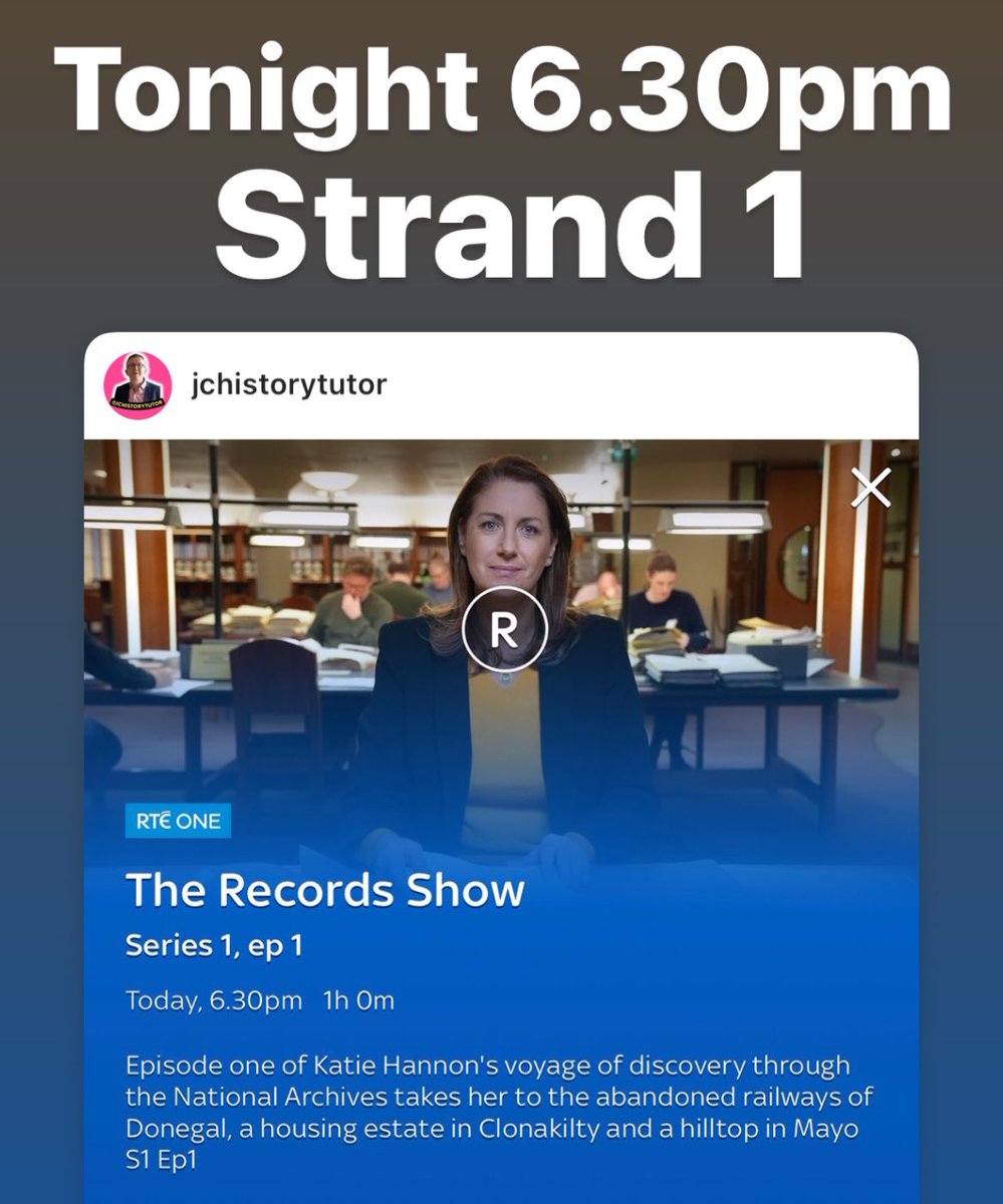 A lot of Strand 1 here … In the new RTÉ One (Sunday 6.30pm) series The Records Show, Katie Hannon explores the shelves of Ireland's National Archives, digging out previously undisturbed documents. 

#JC2023 #Histedchatie #JCHist #lchist