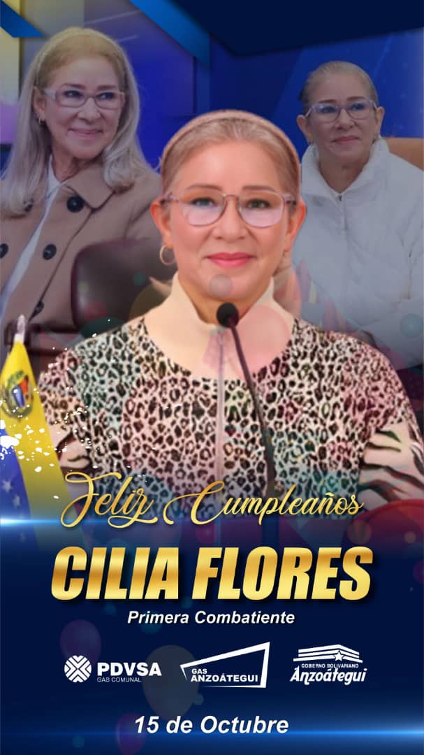 ¡Feliz Cumpleaños! 
Los trabajadores y trabajadoras del gas del estado Anzoátegui le deseamos un bendecido Feliz Cumpleaños a la primera combatiente Celia Flores de  Maduro. 
Éxitos y Bendiciones. 🎂🎉🎁

<a href="/NicolasMaduro/">Nicolás Maduro</a>
<a href="/ConCiliaFlores/">Cilia Flores</a>

#MiPuebloLibertador