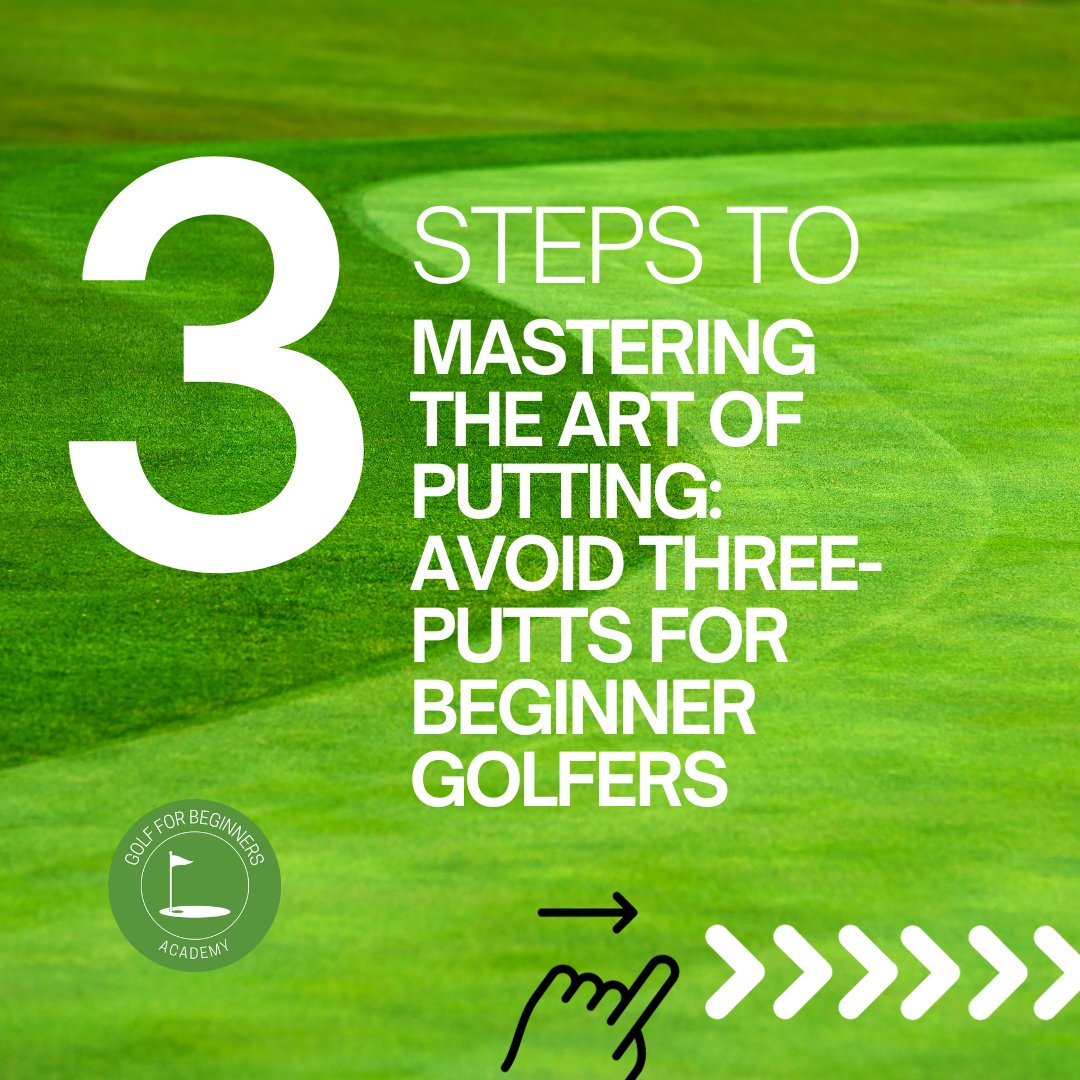 gfb_academy's tweet image. The Guide Every Beginner Needs To Read! How to Avoid 3-Putts for Good!🤩 More tips here: golfforbeginners.academy
 #GolfForBeginners #GolfBeginner #LearnToGolf #Golf101 #BeginnerGolfers #GolfNewbies #newtogolf