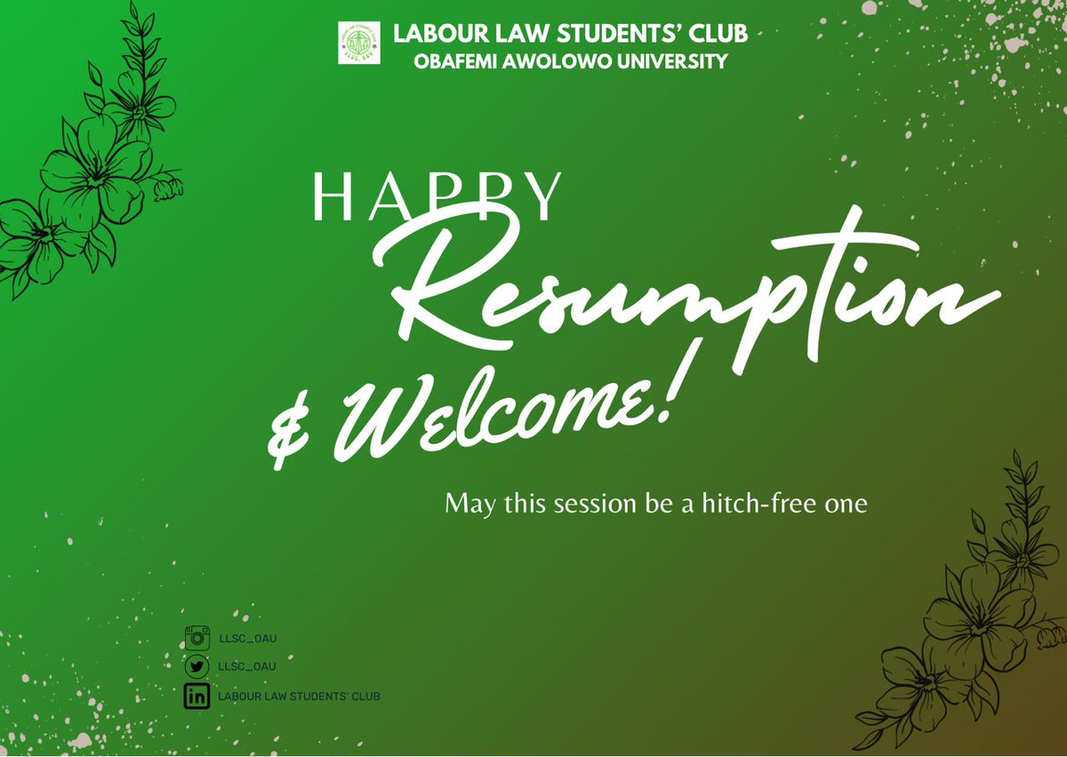 llsc_oau's tweet photo. The Labour Law Students Club welcomes all freshers and stalites, to a new session. May it indeed be a hitch-free one!💚 https://t.co/z8tdlLhLX8