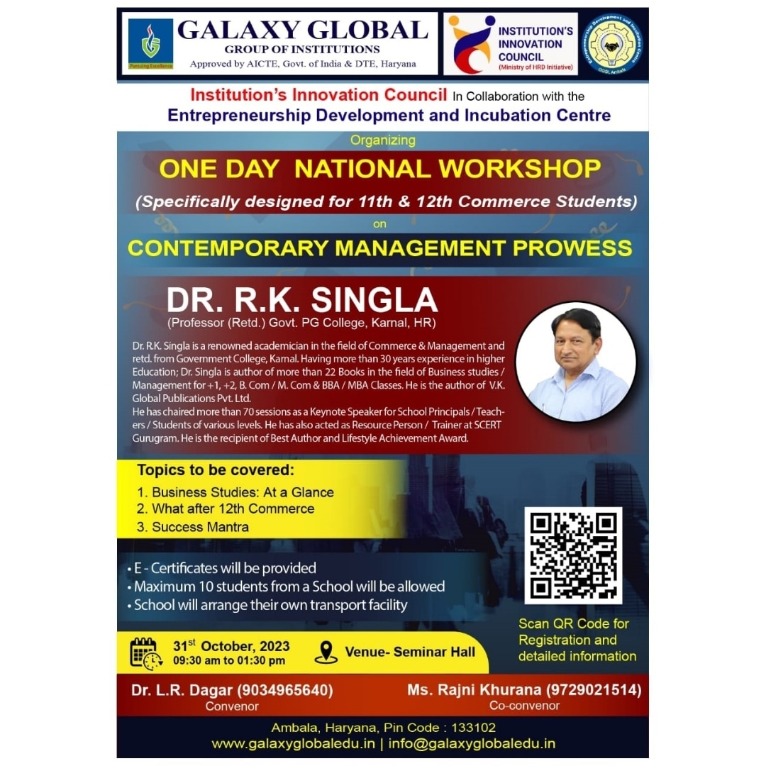 Galaxy Global Group of Institutions, Ambala is going to organise One Day Workshop on Contemporary Management Prowess by Dr. R. K. Singla Specifically.

#oneDayWorkshop #drRKSingla #contemporaryManagementProwess #commerceStudents #gggi #invitation