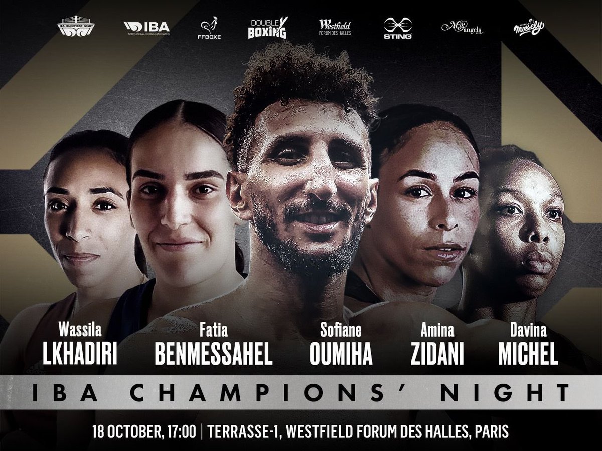 EstelleMossely's tweet image. RDV mercredi pour le 2eme gala DOUBLE Y BOXING 🔥

avec les boxeurs/boxeuses de l’équipe de 🇫🇷 dont @SofianeOumiha en main event, du breaking, un show de @ZAHOOFFICIEL 

📆 mercredi 18 octobre 

📍Westfield Forum des Halles (101 Porte Berger 75001 Paris) 

🕔 Début du gala à 17h