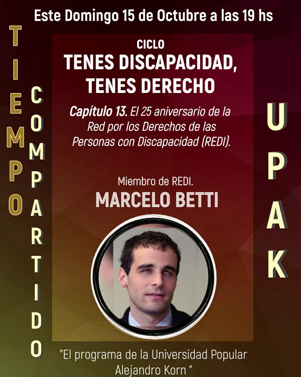 UpakTiempoComp's tweet photo. #hoyalaire 
x 
@radioulaplata

CICLO
TENES DISCAPACIDAD, TENES DERECHO

Capítulo 13. El 25 aniversario de la Red por los Derechos de las Personas con Discapacidad (REDI).

MARCELO BETTI
Miembro de REDI.

https://t.co/qtRS8m6Pxr https://t.co/2A2S8c6HBN