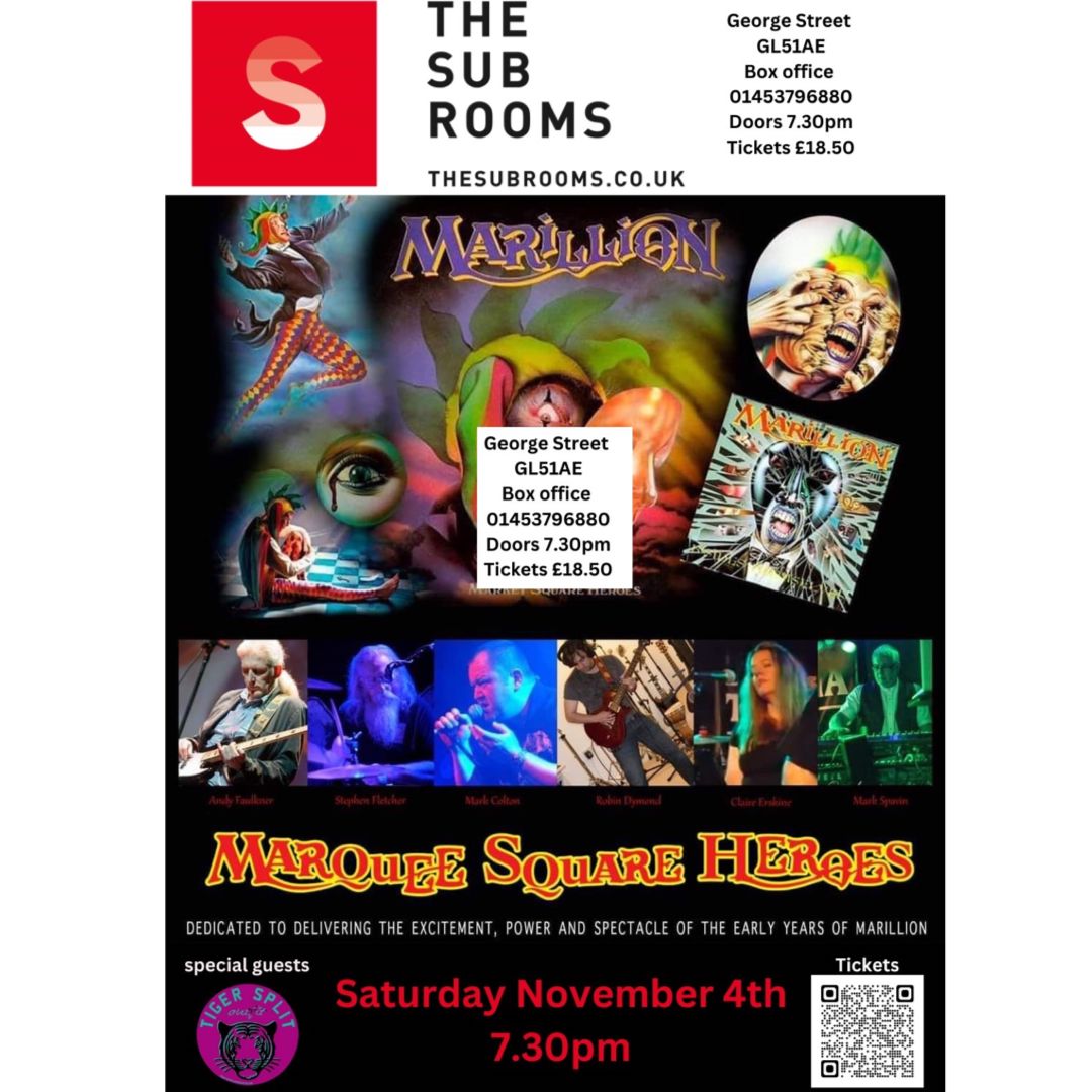 Stroud_TRCH's tweet photo. 4th November 2023 is the Marquee Square Heroes: Marillion Tribute at The Subrooms & there is still a few tickets left for this great night out with proceeds supporting our Stroud based community hub!
#events #ChelseaMonday #ScriptForAJestersTear #MarketSquareHeroes #Marillion https://t.co/tT9ID4LZeG