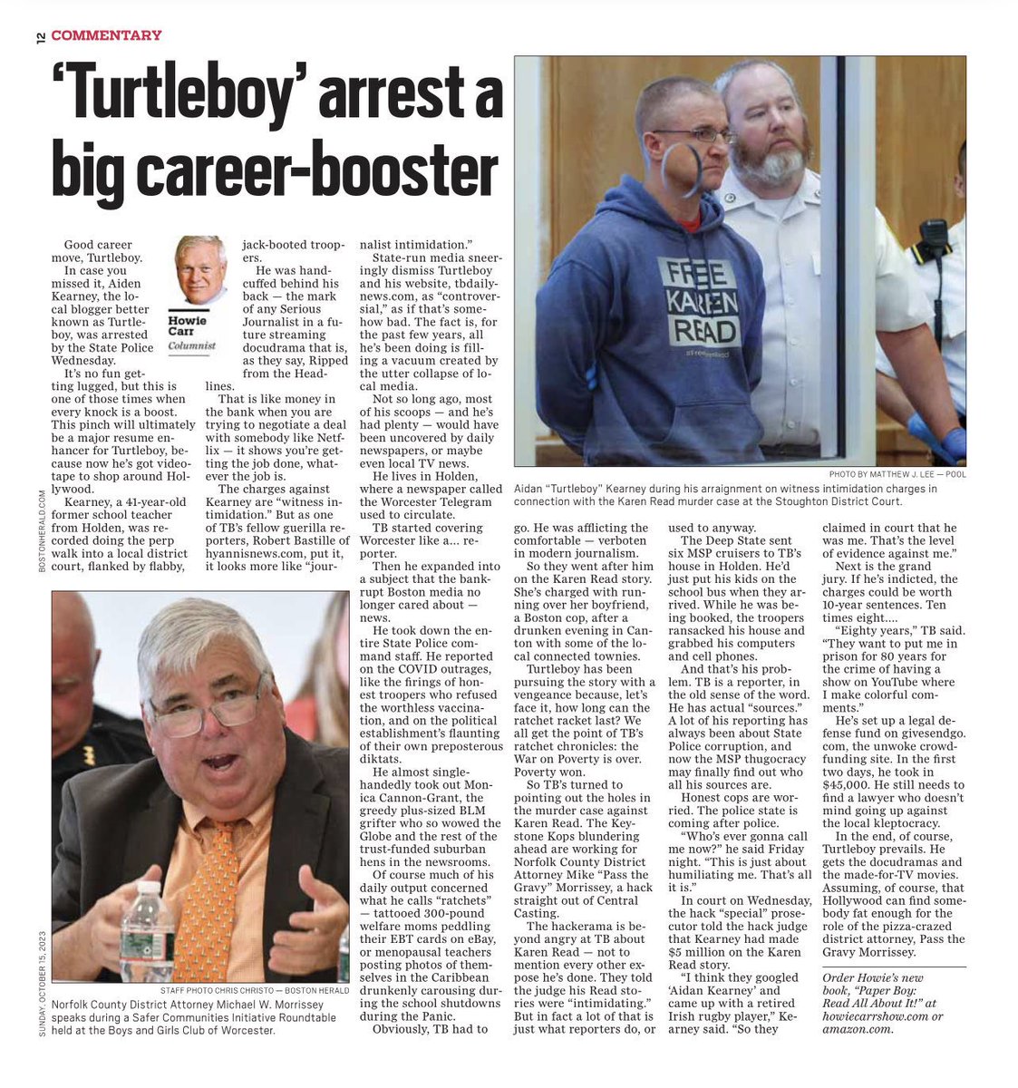 .<a href="/HowieCarrShow/">Howie Carr</a> latest column is the best thing I’ve ever read: bostonherald.com/2023/10/14/how…