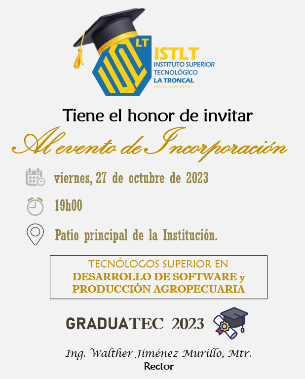 GRADUATEC 2023
#Tecnologos #InfoISTLT #EducacionGratuita