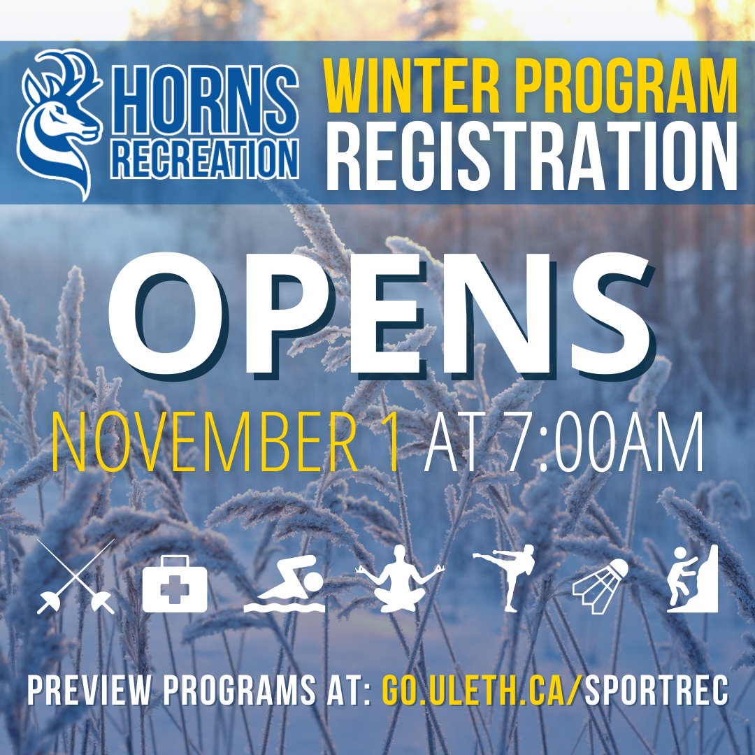 SAVE THE DATE! Winter Program Registration OPENS on November 1 at 7:00am!

To preview programs, visit: go.uleth.ca/sportrec

#hornsrec #winter #november1 #programregistration #uleth #ulethbridge #yql