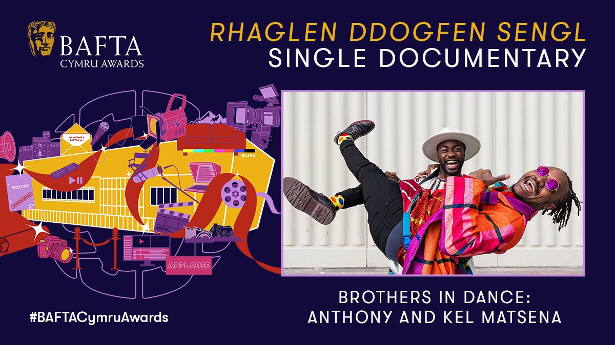 Next up is the Single Documentary category 🏆🎥 Mae’r wobr yn mynd i Brothers In Dance: Anthony and Kel Matsena #BAFTACymruAwards