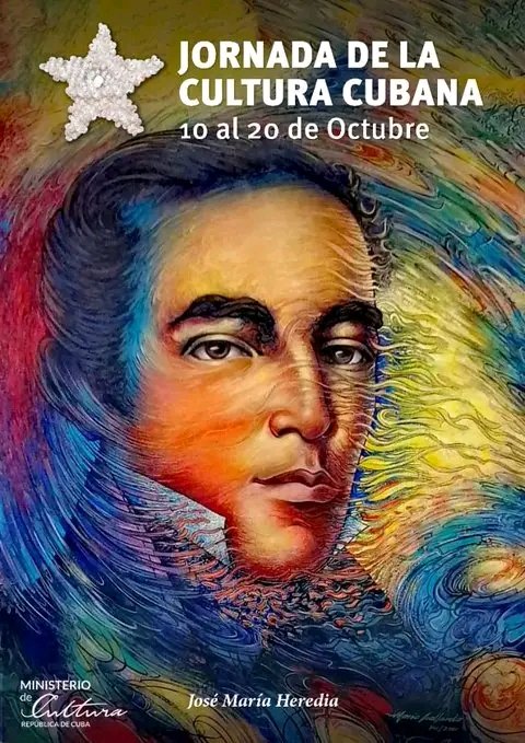 La #JornadaCulturaCubana dedicada al poeta Heredia, a nuestros jóvenes artistas y al aniversario 75 del Ballet Nacional de #Cuba. #CubaEsCultura