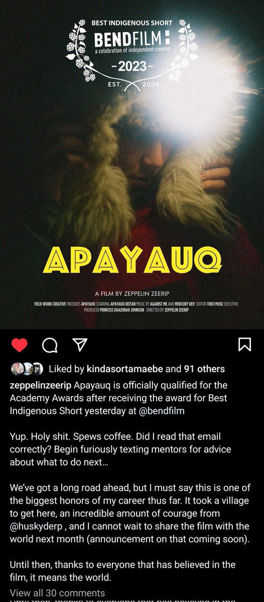 we won best Indigenous short at Bend film festival. and we are qualified for the academy award.